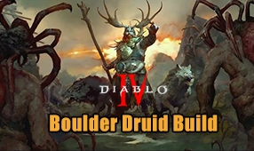 Boulder Druid Build Guide in Diablo 4 Season 6